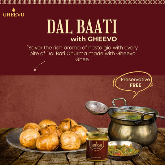 Dal Baati with Gheevo A2 Bilona Cow Ghee
